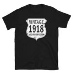 1918 Aged to Perfection Men's/Unisex T-Shirt