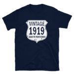 1919 Aged to Perfection Men's/Unisex T-Shirt