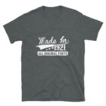 1921 All Original Parts Men's/Unisex T-Shirt