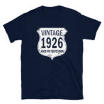 1926 Aged to Perfection Men's/Unisex T-Shirt