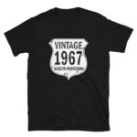 1967 Aged to Perfection Men's/Unisex T-Shirt
