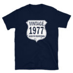 1977 Aged to Perfection Men's/Unisex T-Shirt