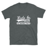 1979 All Original Parts Men's/Unisex T-Shirt