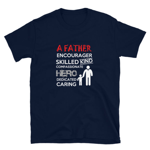 A Wonderful Father's Soft T-Shirt