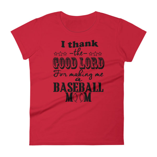 Baseball Mom Premium Woman's Fashion Fit T-shirt