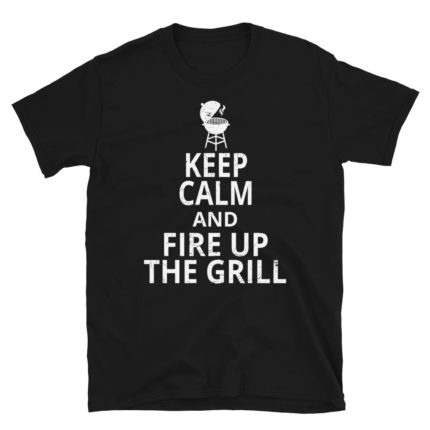 BBQ Chef Fire Up the Grill Men's/Unisex T-Shirt
