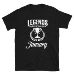 Born in January Men's/Unisex T-Shirt