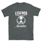 Born in November Men's/Unisex T-Shirt