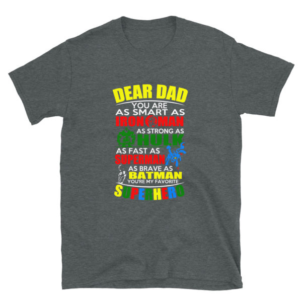 Dad's Superhero T-Shirt for Wonderful Fathers!
