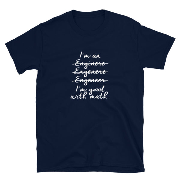 Funny Engineering Men's/Unisex Softstyle T-Shirt