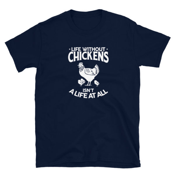 Life Without Chicken's Men's/Unisex T-Shirt