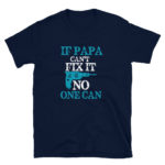 Papa Father's T-Shirt for the Handyman Dad