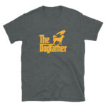 The Dogfather Men's/Unisex T-Shirt