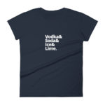 Vodka Drinking Tee Women's Fashion Fit T-shirt