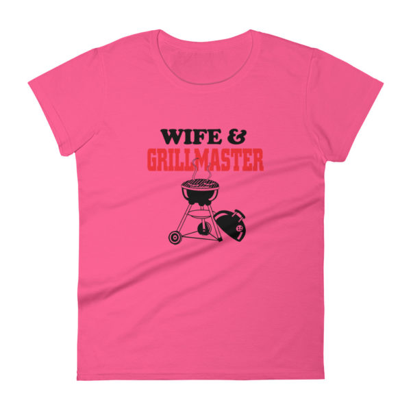 Wife & Grillmaster Women's Fashion Fit T-shirt