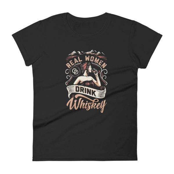 Women's Drinking Whiskey Fashion Fit T-shirt
