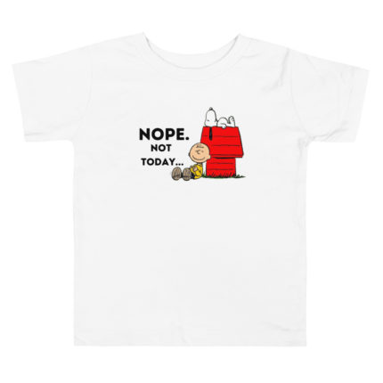 Snoopy Nope Not Today Toddler's Premium T-shirt