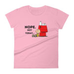 Snoopy Nope Not Today Women's Fashion Fit T-shirt
