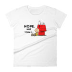 Snoopy Nope Not Today Women's Fashion Fit T-shirt